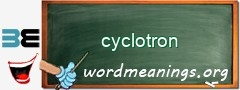 WordMeaning blackboard for cyclotron